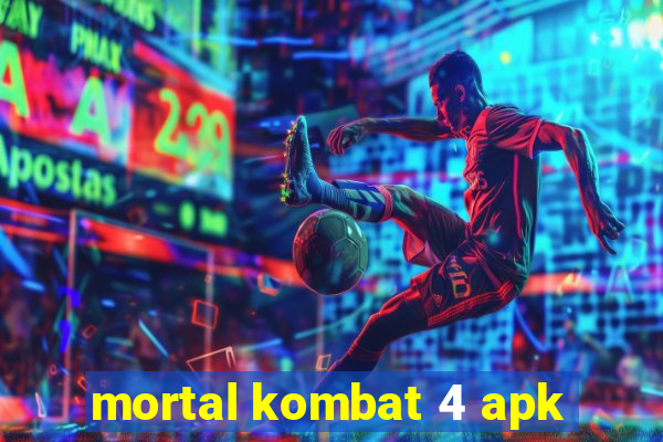 mortal kombat 4 apk